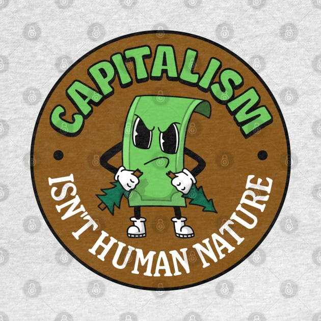 Capitalism Isn't Human Nature by Football from the Left